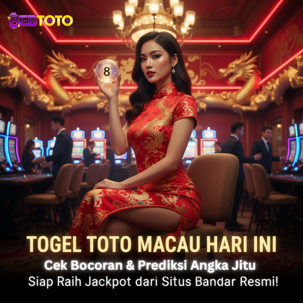 Bocoran Togel Toto Macau Hari Ini: Prediksi Jitu & Strategi Menang dari Situs Bandar Resmi