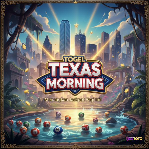 Strategi Rahasia Menang Togel Texas Morning – Coba Sekarang di Situs Resmi