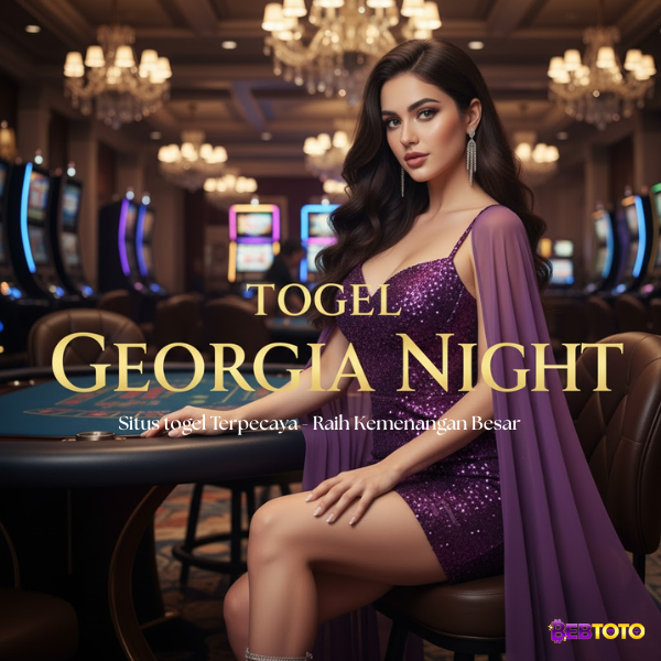 Situs Togel Terpercaya: Menang Besar di Georgia Night