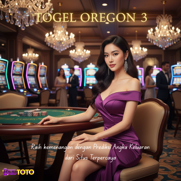 Togel Oregon 3 – Raih kemenangan dengan Prediksi Angka Keluaran dari Situs Terpercaya